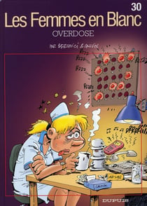 Les femmes en blanc Tome 30 : overdose