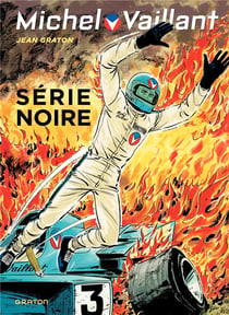 Michel Vaillant Tome 23 : série noire
