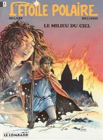 L'étoile polaire Tome 1 : le milieu du ciel