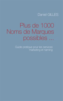 Plus de 1000 noms de marques possibles