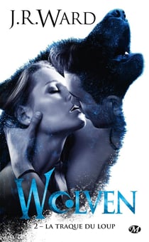 Wolven Tome 2 : La traque du loup