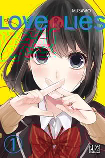 Love & lies Tome 1