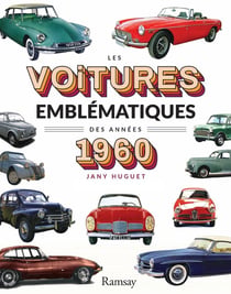 Les voitures emblématiques des années 1960