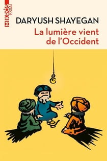 La lumière vient de l'occident