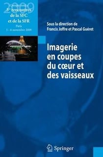 IMAGERIE EN COUPES DU COEUR ET DES VAISSEAUX