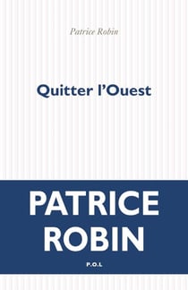 Quitter l'Ouest