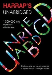 Dictionnaire Harrap's Unabridged anglais-français/français-anglais