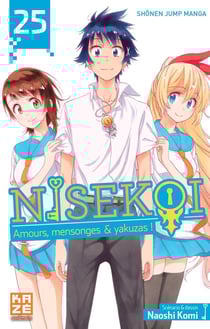Nisekoi - amours, mensonges et yakusas ! Tome 25