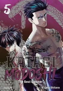 Katagi modoshi : The soul cleaner Tome 5