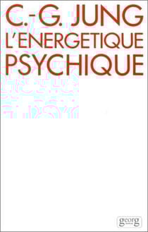 L'energetique psychique