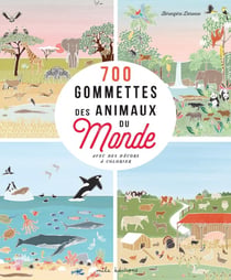 700 gommettes des animaux du monde - avec des décors à colorier
