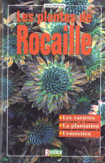 Plantes de rocaille (les)