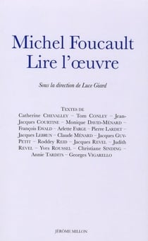 Michel Foucault - lire l'oeuvre