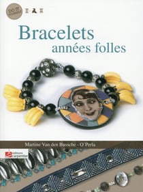 Bracelets années Folles