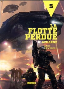 La flotte perdue Tome 5 : acharné