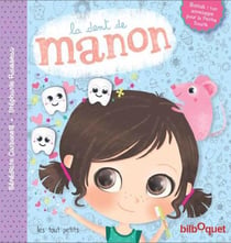 La dent de manon