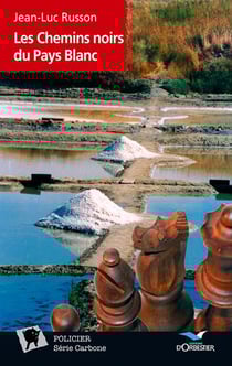 Les chemins noirs du pays blanc