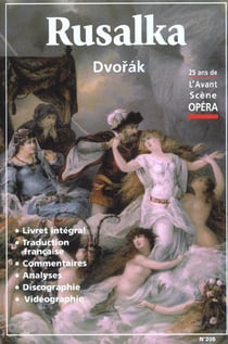 L'avant-scène opéra n.205 - rusalka