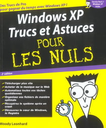 Windows xp trucs et astuces (2e edition)