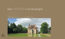 Des chateaux en Auvergne