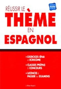 Réussir le thème en Espagnol