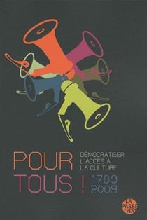 Démocratiser l'accès à la culture pour tous