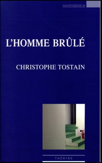 L'homme brûlé