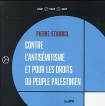 Contre l'antisémitisme et pour les droits des Palestiniens