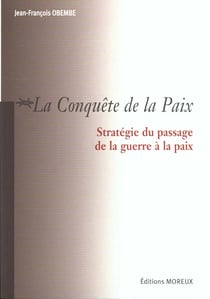 La conquete de la paix