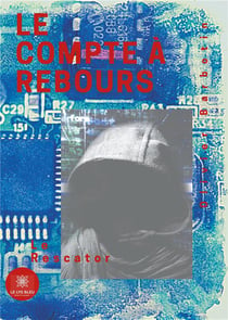 Le compte à rebours Tome 2