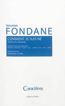 Comment je suis né - textes de jeunesse