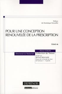 POUR UNE CONCEPTION RENOUVELÉE DE LA PRESCRIPTION