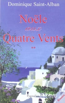 Noële aux quatre-vents