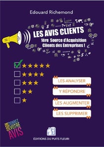 Les avis clients - 1ère source d'acquisition clients des entreprises