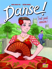 Danse ! Tome 3 : tout peut arriver !