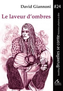 Le laveur d'ombres
