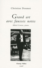 Grand art avec fausses notes - Alfred Cortot, piano
