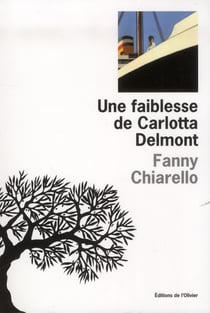 Une faiblesse de Carlotta Delmont