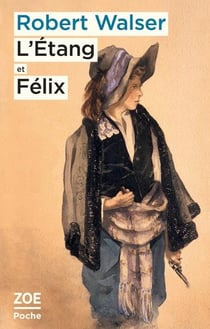 L'étang et Félix