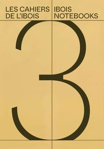 Les Cahiers de l'Ibois Tome 3