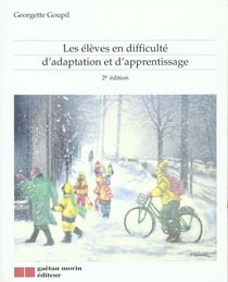 Les eleves en difficulte d'adaptation et d'apprentissage