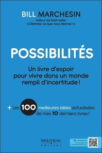 Possibilités : un livre d'espoir pour vivre dans un monde rempli d'incertitude !