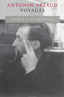 Antonin artaud, voyages