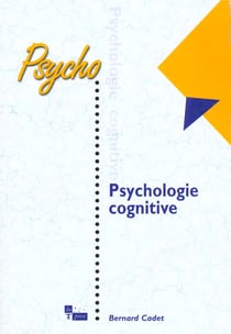 Psychologie cognitive (la)