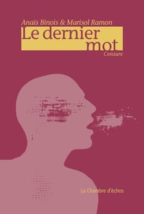 Le dernier mot : Censure