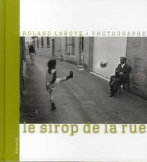 Le sirop de la rue