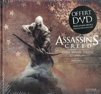 Assassin's Creed : entre voyages, vérités et complots (2e édition)