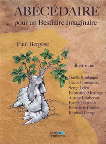 Abécédaire pour un bestiaire imaginaire