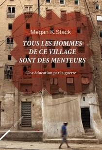 Tous les hommes de ce village sont des menteurs