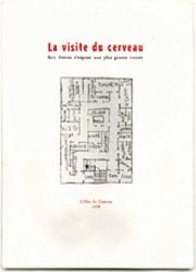 La visite du cerveau